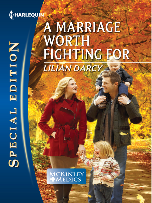 Title details for A Marriage Worth Fighting For by Lilian Darcy - Available